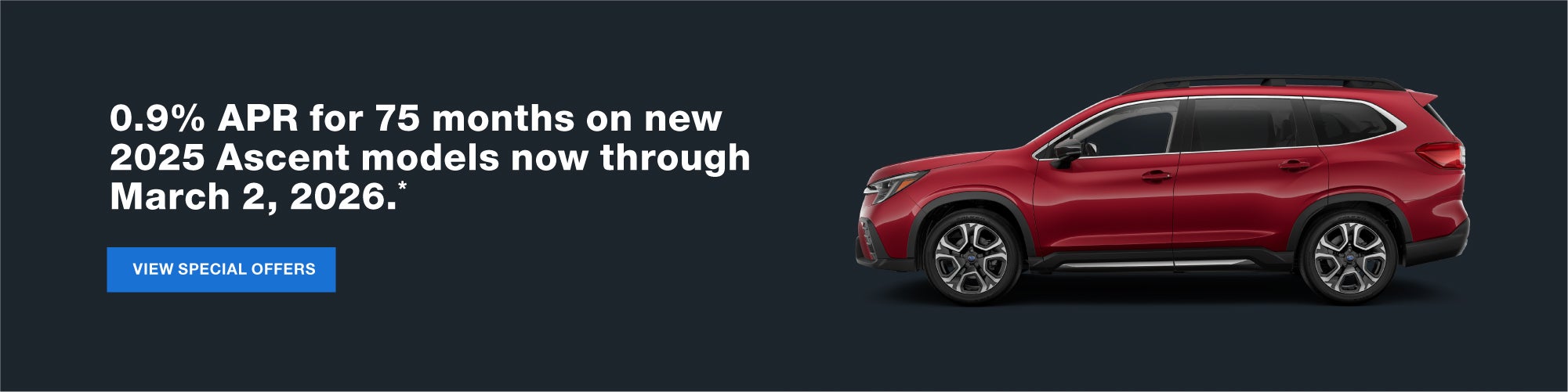 0.9% APR On 2025 Ascent Models